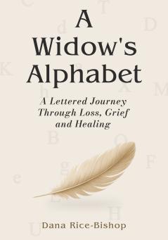 A Widow's Alphabet