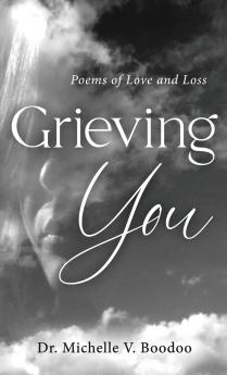 Grieving You
