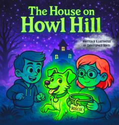 The House on Howl Hill