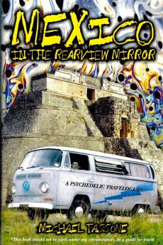 Mexico in the Rearview Mirror