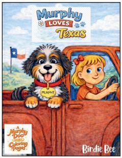Murphy Loves Texas Coloring Book