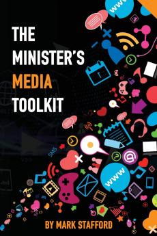 The Minister's Media Toolkit