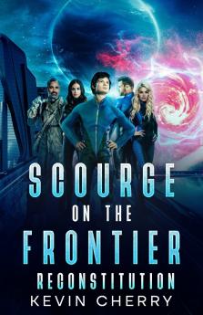 Scourge on the Frontier - Reconstitution