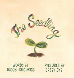 The Seedling