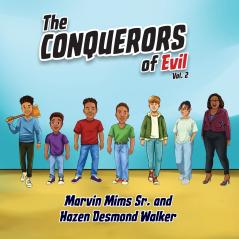 The Conquerors of Evil Vol. 2