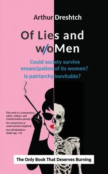 Of Lies and woMen