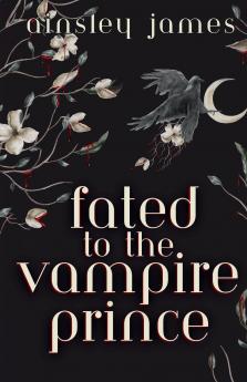 Fated to the Vampire Prince