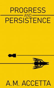 Progress and Persistence