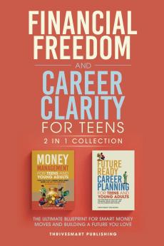 Future Ready Career Planning for Teens and Young Adults