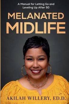 Melanated Midlife