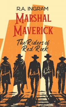 Marshal Maverick The Riders of Red Rock