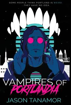 Vampires of Portlandia