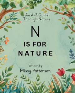 N is for Nature