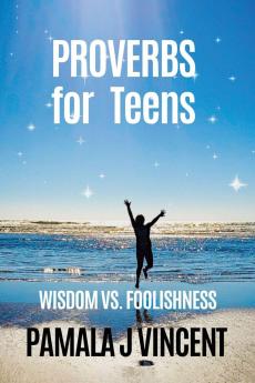 Proverbs for Teens