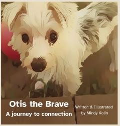 Otis the Brave