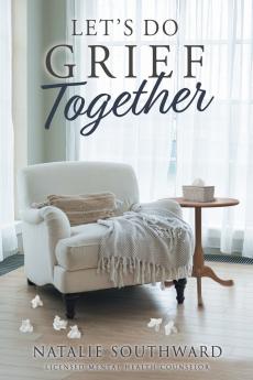 Let's Do Grief Together