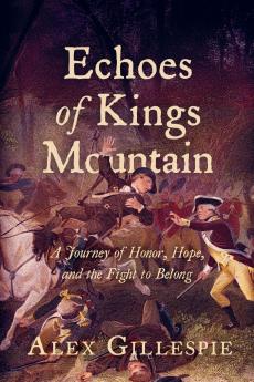 Echoes of Kings Mountain