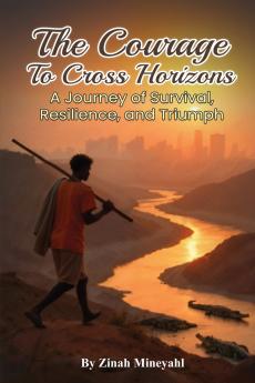 The Courage to Cross Horizons
