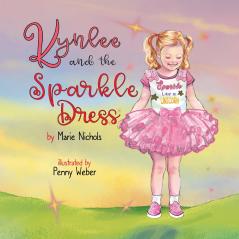 Kynlee and the Sparkle Dress
