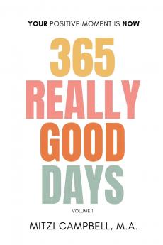 365 REALLY GOOD DAYS