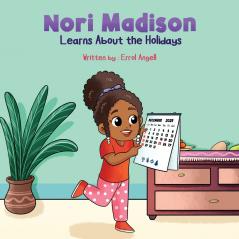 Nori Madison Learns about the Holidays