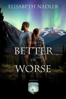 For Better Or Worse