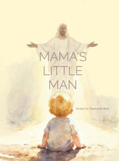 Mama's Little Man