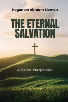 The Eternal Salvation
