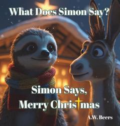 What Does Simon Say? Simon Says Merry Christmas
