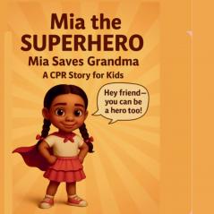 Mia The Superhero