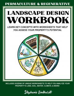 Permaculture & Regenerative Landscape Design Workbook