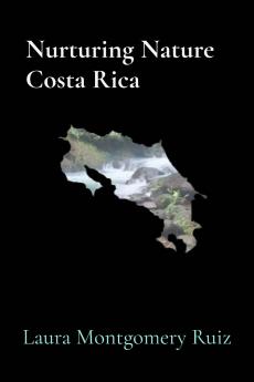 Nurturing Nature Costa Rica