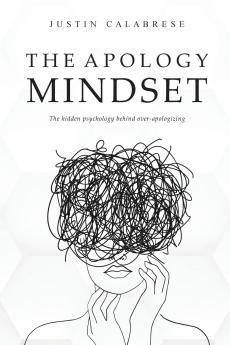 The Apology Mindset