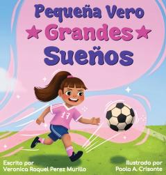 Pequeña Vero Grandes Sueños