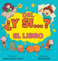 El libro del ¿Y si...?