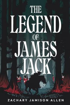 The Legend of James Jack