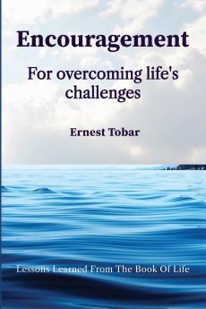 Encouragement for Overcoming Life's Challenges