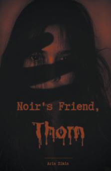 Noir's Friend Thorn