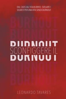 Sconfiggere il Burnout