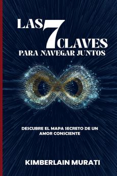 Las 7 Claves para Navegar Juntos