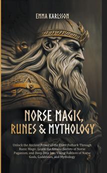 Norse Magic Runes & Mythology