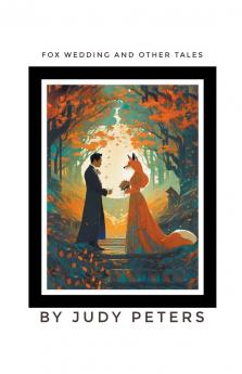 Fox Wedding and Other Tales