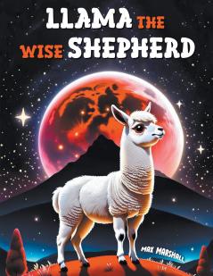 Llama the Wise Shepherd