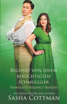 Begehrt von einem berüchtigten Schmuggler