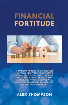 Financial Fortitude