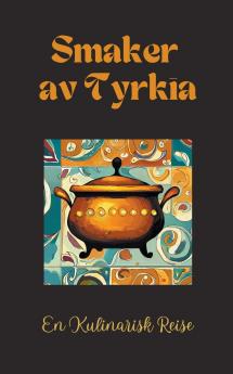 Smaker av Tyrkia