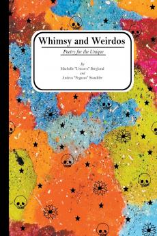 Whimsy and Weirdos