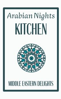 Arabian Nights Kitchen