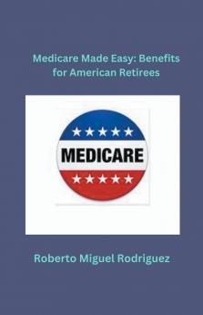 Medicare Made Easy
