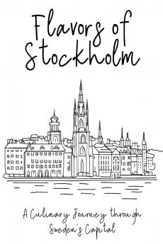 Flavors of Stockholm